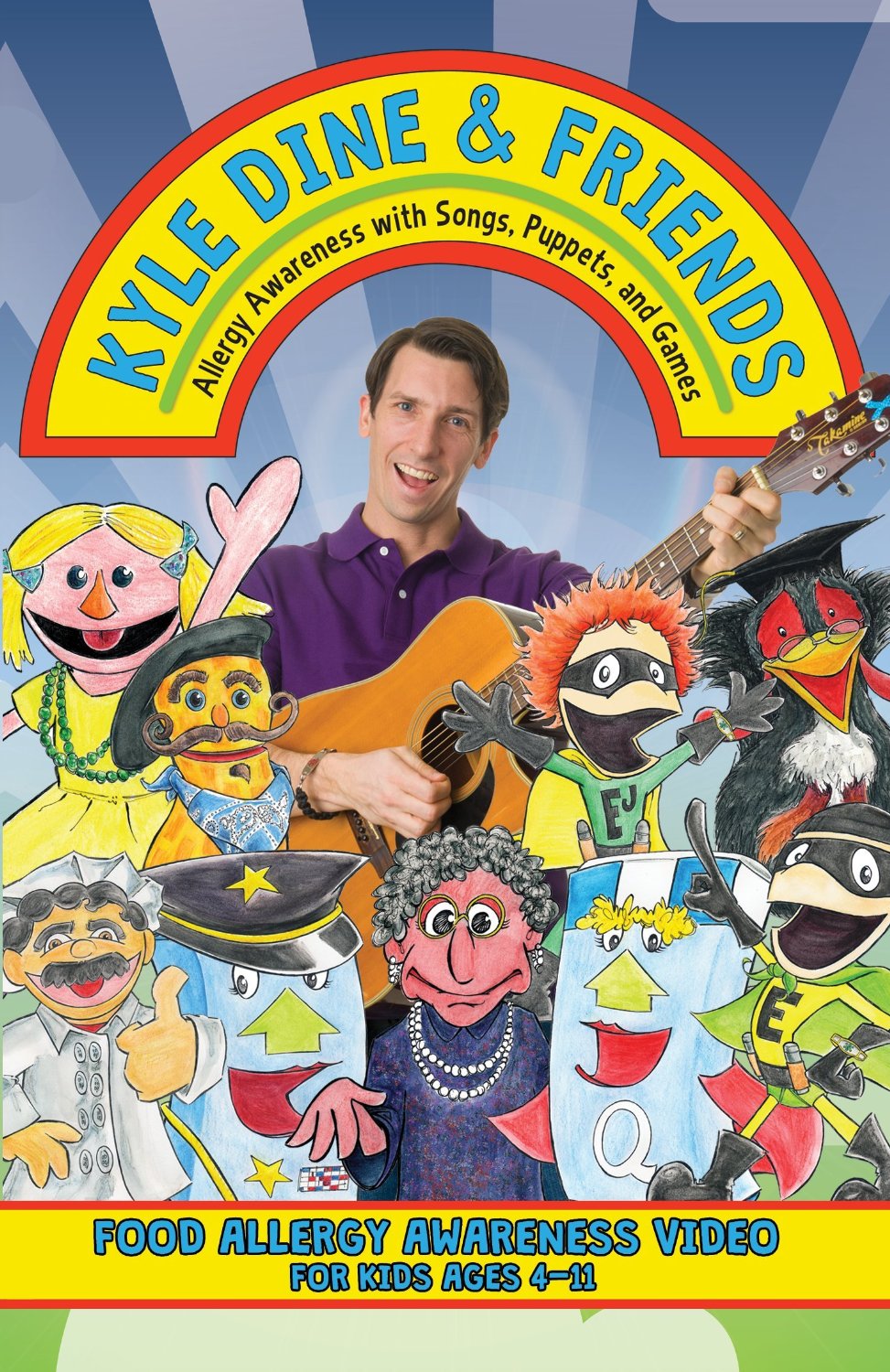 Kyle Dine & Friends: Allergy Awareness with Songs, Puppets, and Games